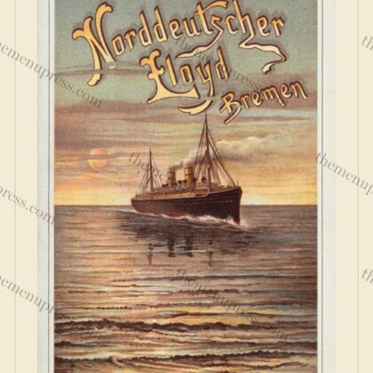 Norddeutscher Lloyd, Bremen · Speisenfolge (Bill of Fare) · 1901