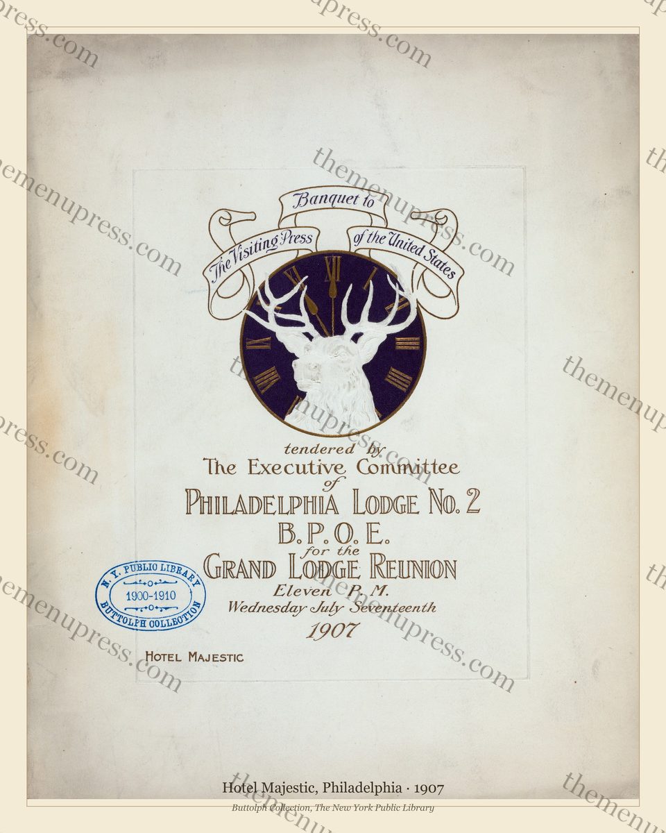 Hotel Majestic, Philadelphia · B.P.O.E. Grand Lodge Reunion · 1907