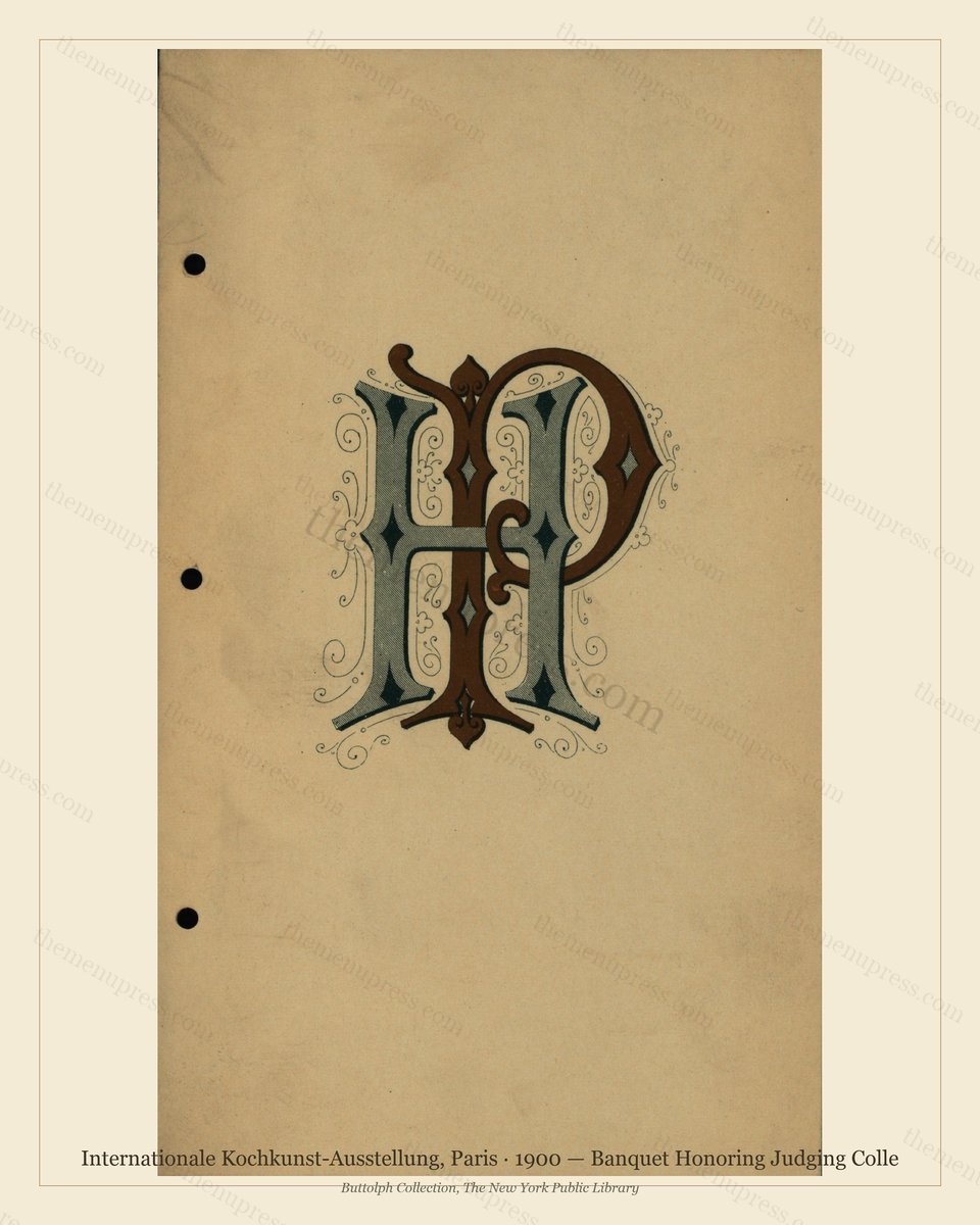 Vintage menu preview — 1900 Vintage Banquet Menu — Internationale Kochkunst-Ausstellun, Belle Époque Pa