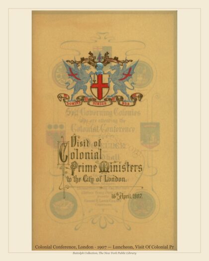 Colonial Conference, London · 1907 — Luncheon, Visit Of Colonial Pr