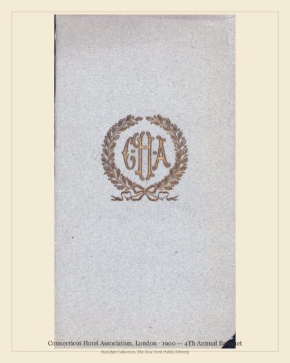Connecticut Hotel Association, London · 1900 — 4Th Annual Banquet