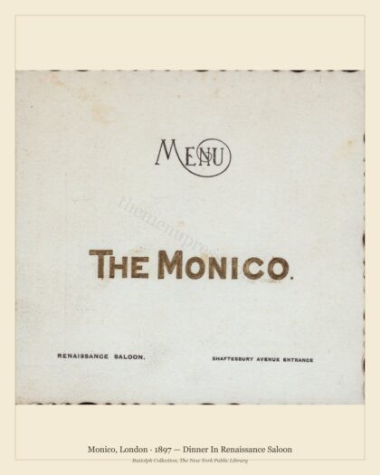 Monico, London · 1897 — Dinner In Renaissance Saloon