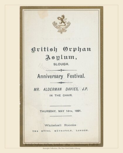 British Orphan Asylum, London · 1891 — Anniversary Festival