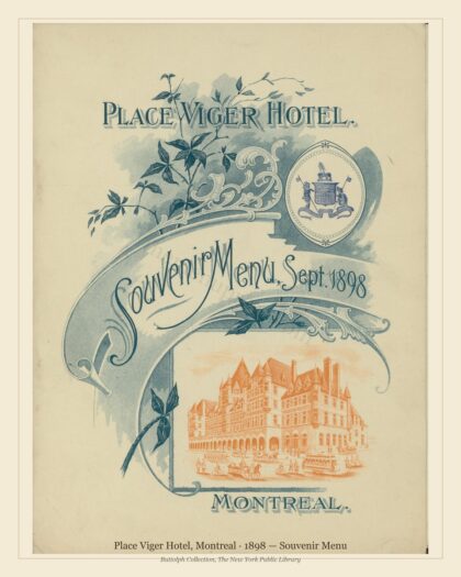 Place Viger Hotel, Montreal · 1898 — Souvenir Menu