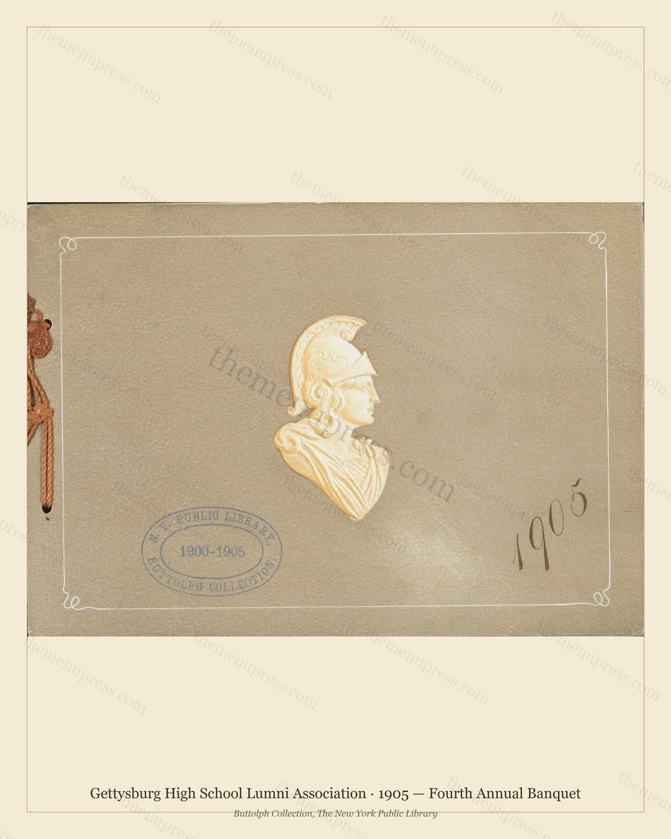 Vintage menu preview — 1905 Vintage Banquet Menu — Gettysburg High School Lumni Association, Internatio