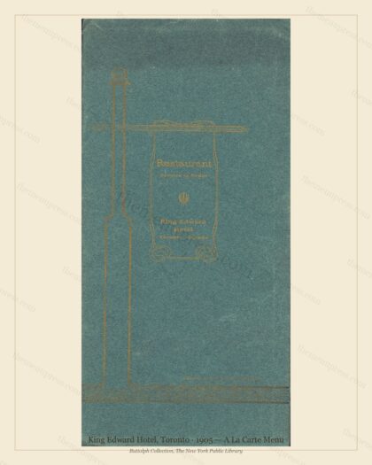 Vintage menu preview — 1905 Vintage Dinner Menu — King Edward Hotel, Canadian Pacific Hotel (Complete 6