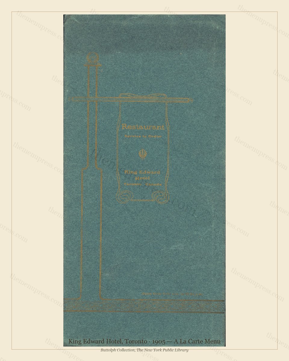 Vintage menu preview — 1905 Vintage Dinner Menu — King Edward Hotel, Canadian Pacific Hotel (Complete 6