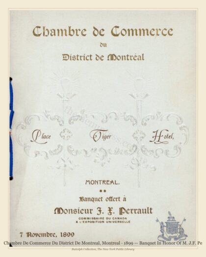 Chambre De Commerce Du District De Montreal, Montreal · 1899 — Banquet In Honor Of M. J.F. Pe