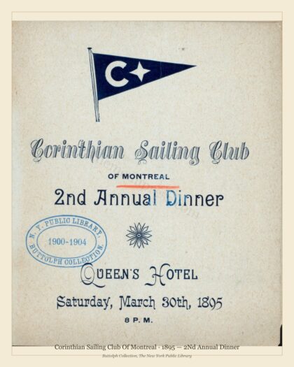 Corinthian Sailing Club Of Montreal · 1895 — 2Nd Annual Dinner