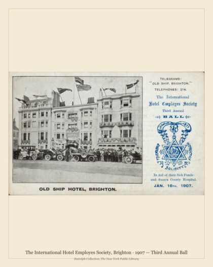 The International Hotel Employes Society, Brighton · 1907 — Third Annual Ball