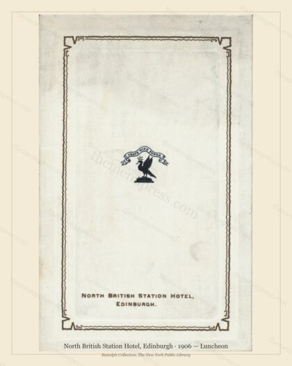Vintage menu preview — 1906 Vintage Lunch Menu — North British Station Hotel, International Grand Hotel