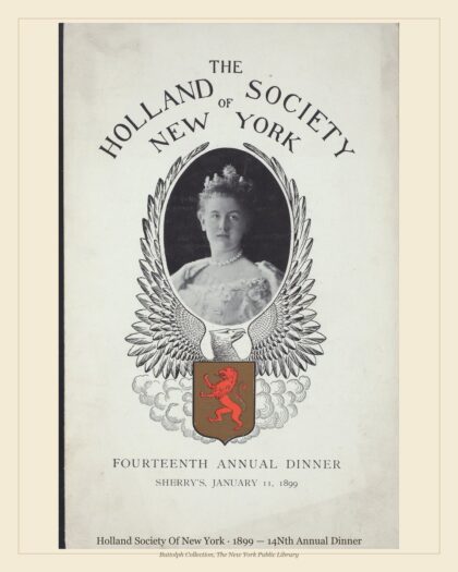 Holland Society Of New York · 1899 — 14Nth Annual Dinner