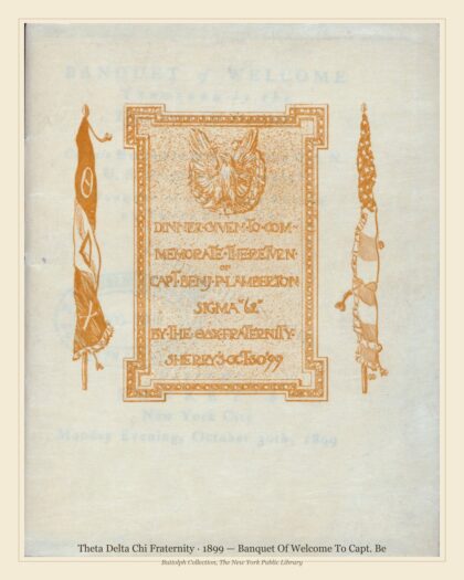 Theta Delta Chi Fraternity · 1899 — Banquet Of Welcome To Capt. Be