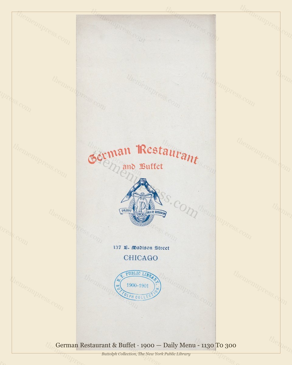 Vintage menu preview — 1900 Vintage Dinner Menu — 137 E. Madison St. Chicago, Ill, Classic NYC French R