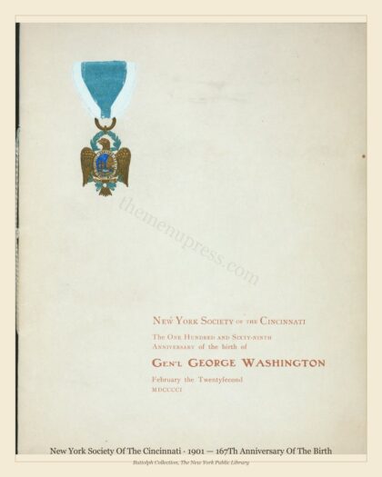 New York Society Of The Cincinnati · 1901 — 167Th Anniversary Of The Birth