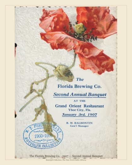 The Florida Brewing Co. · 1907 — Second Annual Banquet