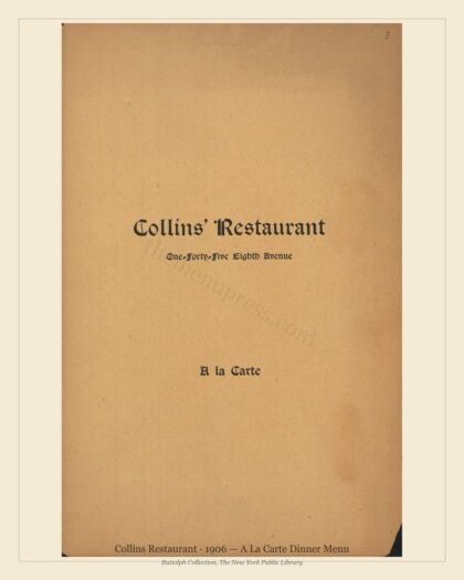 Collins Restaurant · 1906 — A La Carte Dinner Menu
