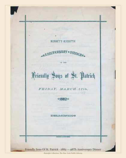 Friendly Sons Of St. Patrick · 1882 — 98Th Anniversary Dinner