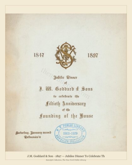 J.M. Goddard & Son · 1897 — Jubilee Dinner To Celebrate Th