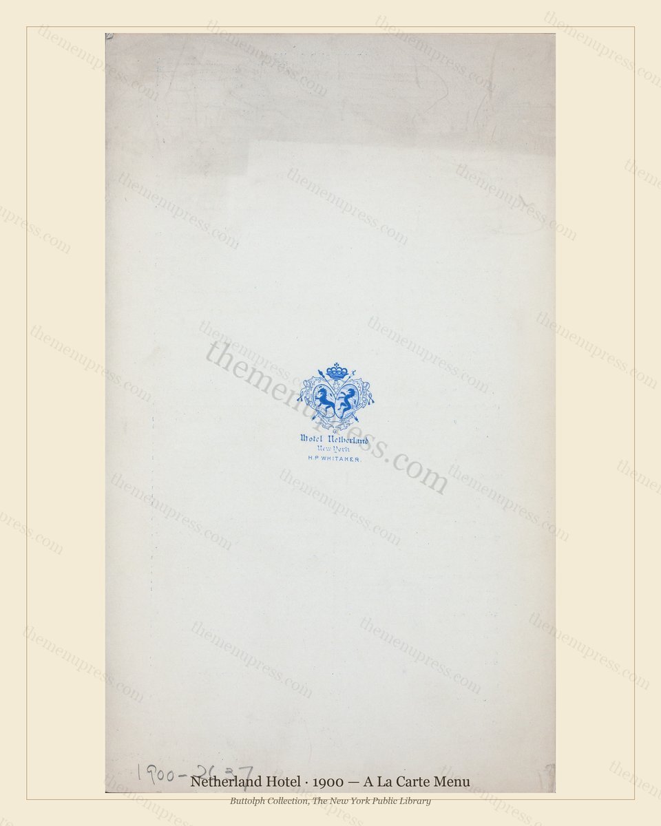 Vintage menu preview — 1900 Vintage Banquet Menu — Netherland Hotel, Manhattan Gilded Age Banquet (Comp
