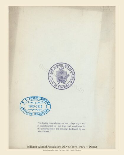 Williams Alumni Association Of New York · 1900 — Dinner