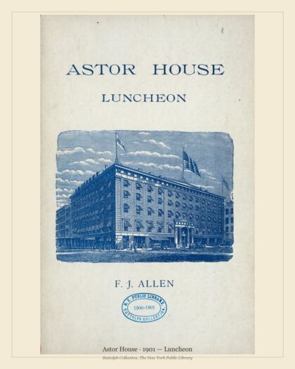 Astor House · 1901 — Luncheon