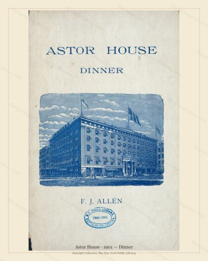 Vintage menu preview — 1901 Vintage Dinner Menu — Astor House, Manhattan Gilded Age Banquet (Complete 4