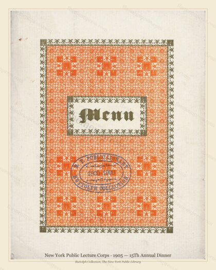 Vintage menu preview — 1905 Vintage Dinner Menu — New York Public Lecture Corps, Manhattan Gilded Age B