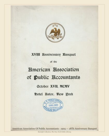 American Association Of Public Accountants · 1905 — 18Th Anniversary Banquet
