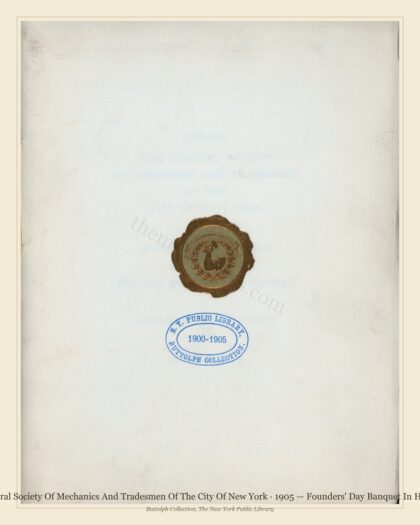 General Society Of Mechanics And Tradesmen Of The City Of New York · 1905 — Founders' Day Banquet In Honor