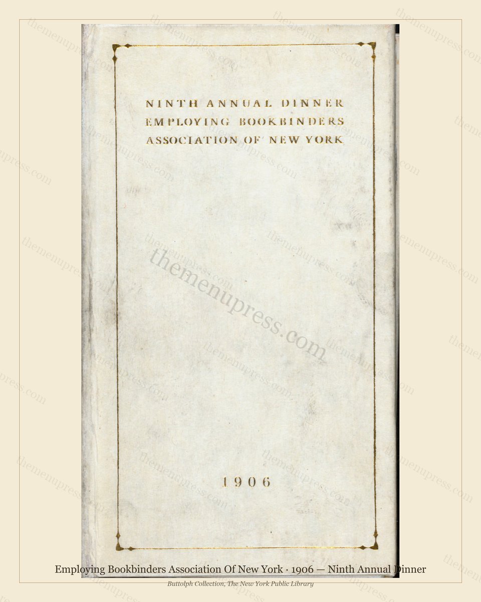 Vintage menu preview — 1906 Vintage Dinner Menu — Employing Bookbinders Association of New, Manhattan G