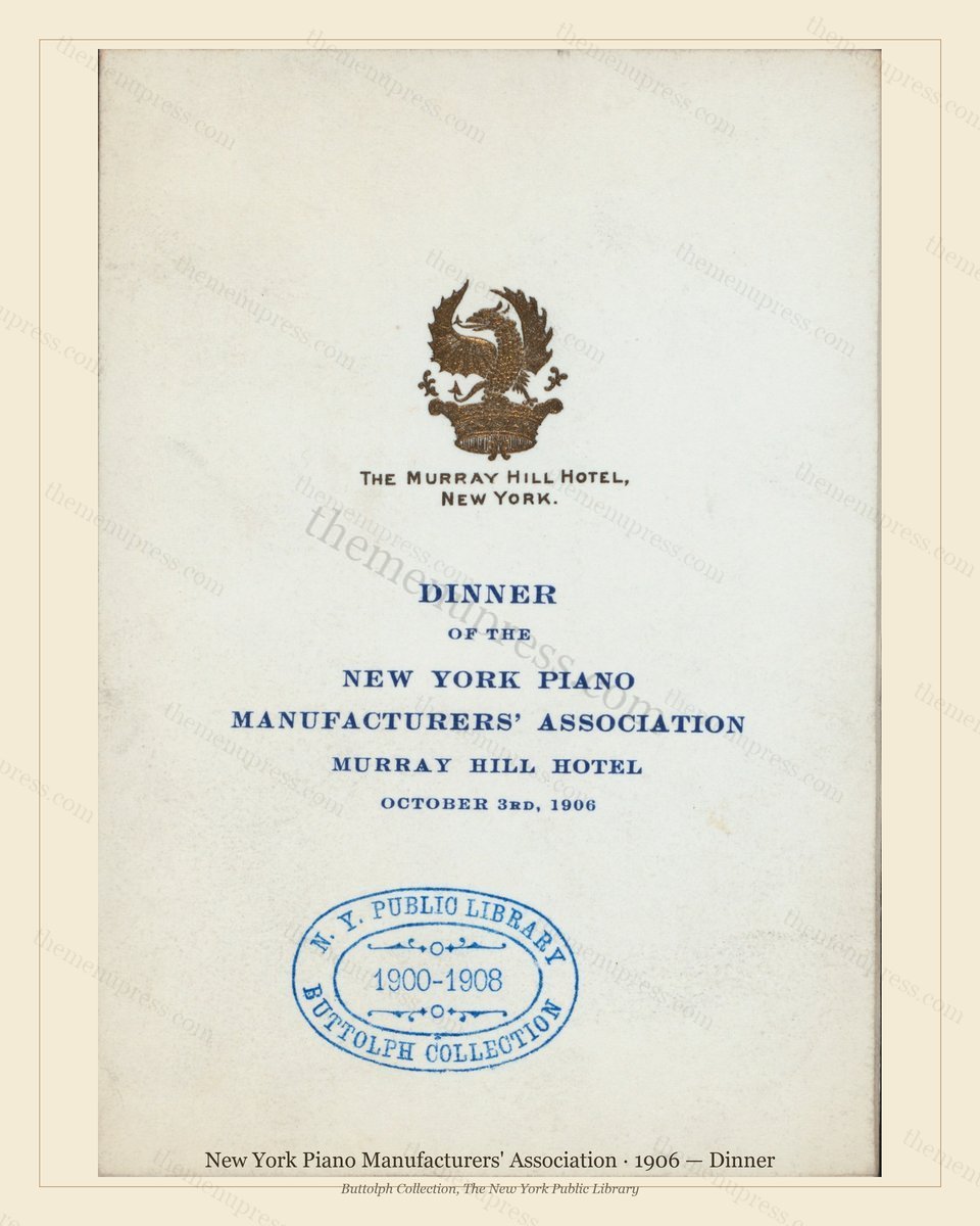 Vintage menu preview — 1906 Vintage Dinner Menu — New York Piano Manufacturers' Associatio, Manhattan G