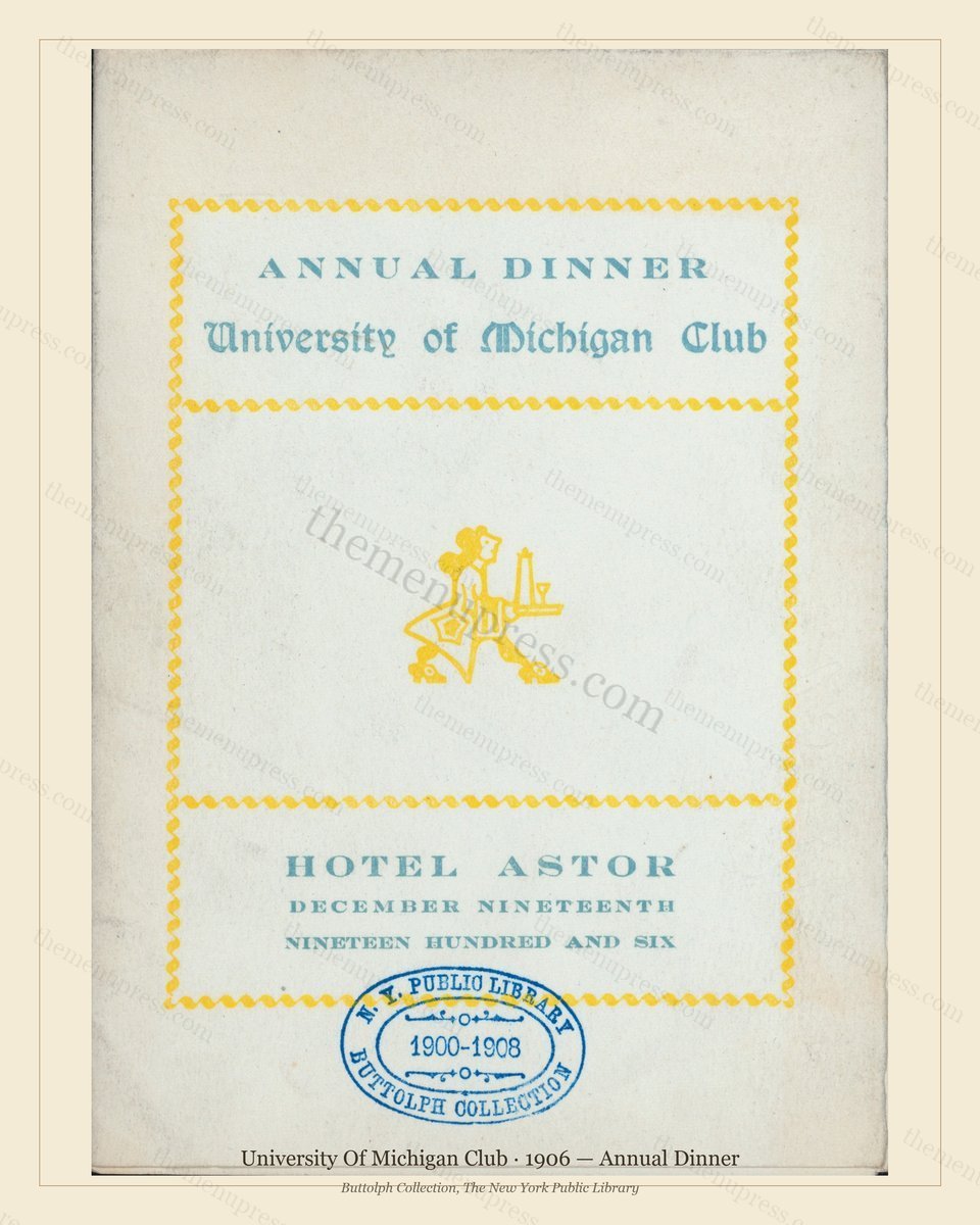 Vintage menu preview — 1906 Vintage Dinner Menu — University of Michigan Club, Manhattan Gilded Age Ban