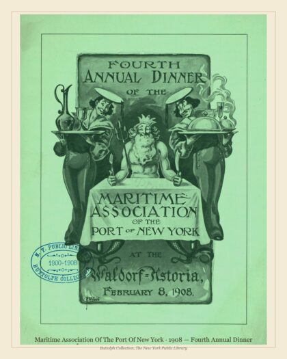 Maritime Association Of The Port Of New York · 1908 — Fourth Annual Dinner