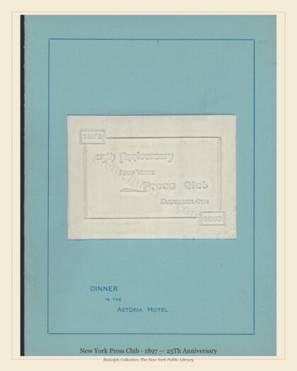 New York Press Club · 1897 — 25Th Anniversary