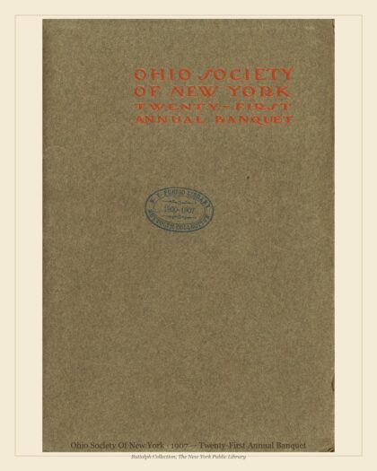 Ohio Society Of New York · 1907 — Twenty-First Annual Banquet