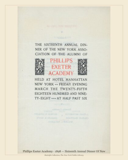 Phillips Exeter Academy · 1898 — Sixteenth Annual Dinner Of New