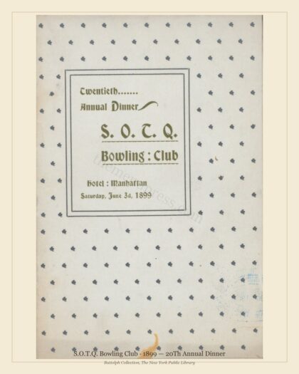 1899 Vintage Dinner Menu — S.O.T.Q. Bowling Club, Manhattan Gilded Age Banquet — preview image