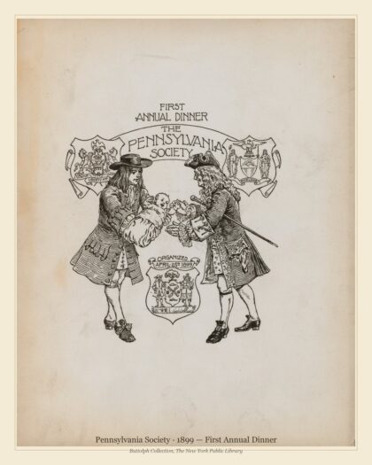 Pennsylvania Society · 1899 — First Annual Dinner
