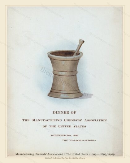 Vintage menu preview — 1899 Vintage Banquet Menu — Manufacturing Chemists' Association of t, Manhattan