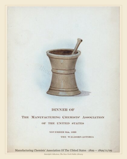 1899 Vintage Banquet Menu — Manufacturing Chemists' Association of t, Manhattan Gilded Age Banquet — preview image