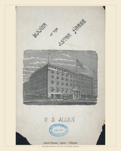 Astor House · 1900 — Dinner
