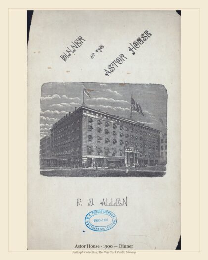 Astor House · 1900 — Dinner