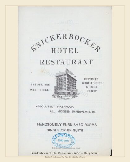 1900 Vintage Banquet Menu — Knickerbocker Hotel Restaurant, Manhattan Gilded Age Banquet — preview image