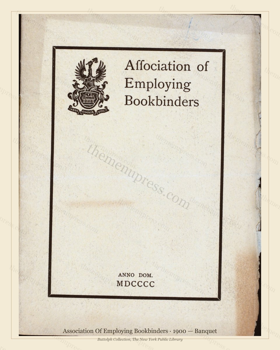 Vintage menu preview — 1900 Vintage Banquet Menu — Association of Employing Bookbinders, Manhattan Gild
