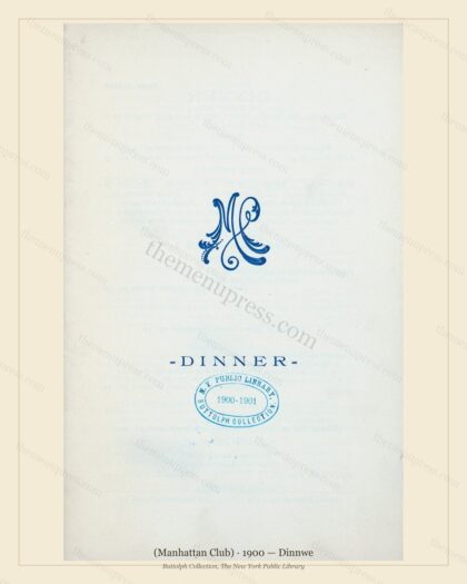 Vintage menu preview — 1900 Vintage Banquet Menu — (Manhattan Club), Manhattan Gilded Age Banquet (Comp