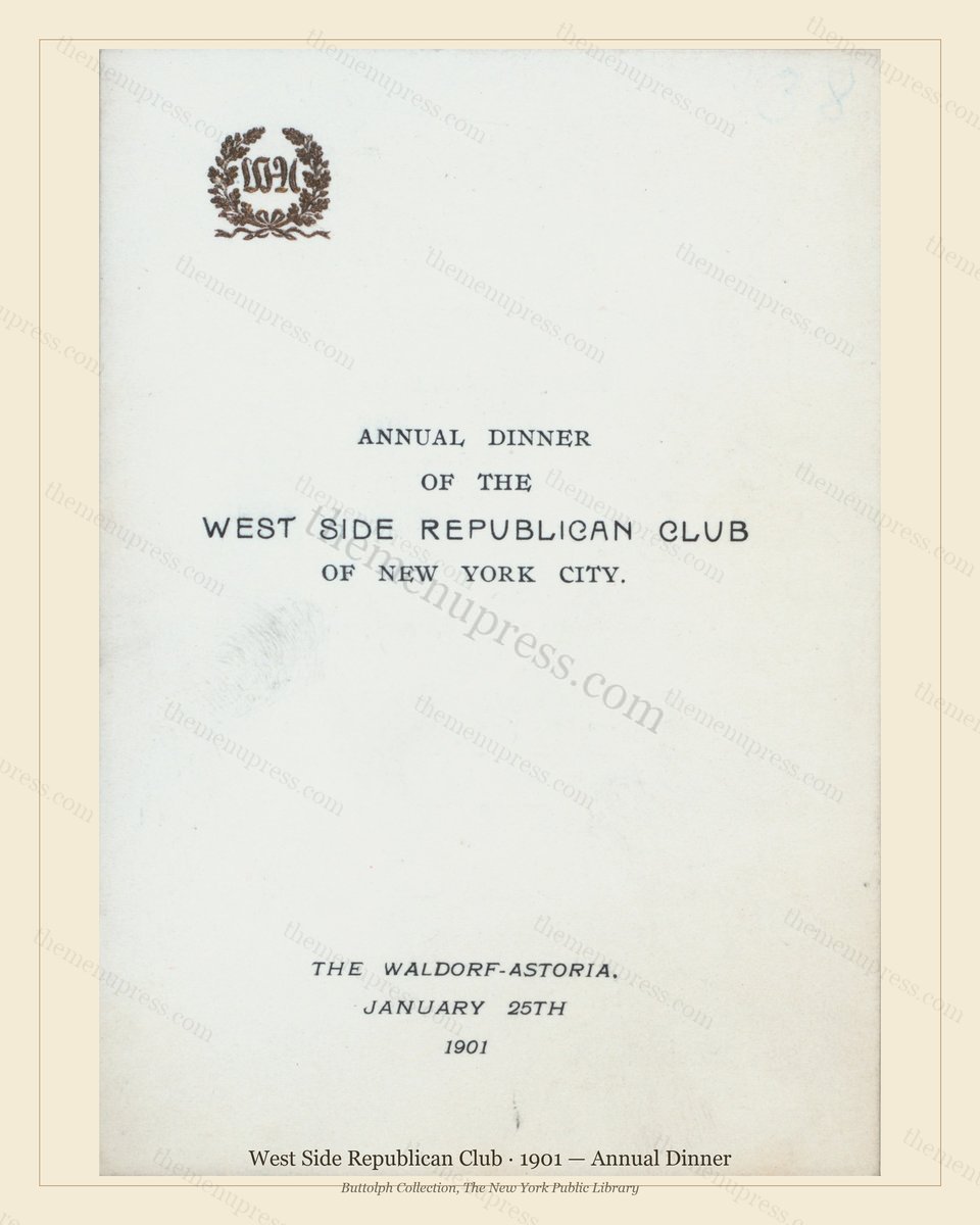 Vintage menu preview — 1901 Vintage Dinner Menu — West Side Republican Club, Manhattan Gilded Age Banqu