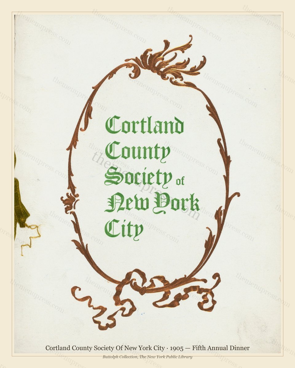 Vintage menu preview — 1905 Vintage Dinner Menu — Cortland County Society of New York City, Manhattan G