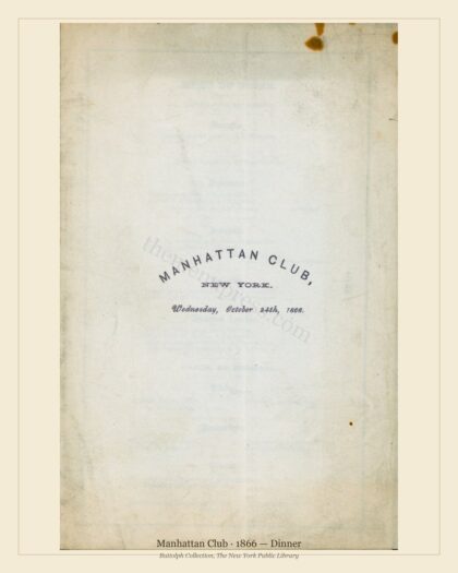 Manhattan Club · 1866 — Dinner