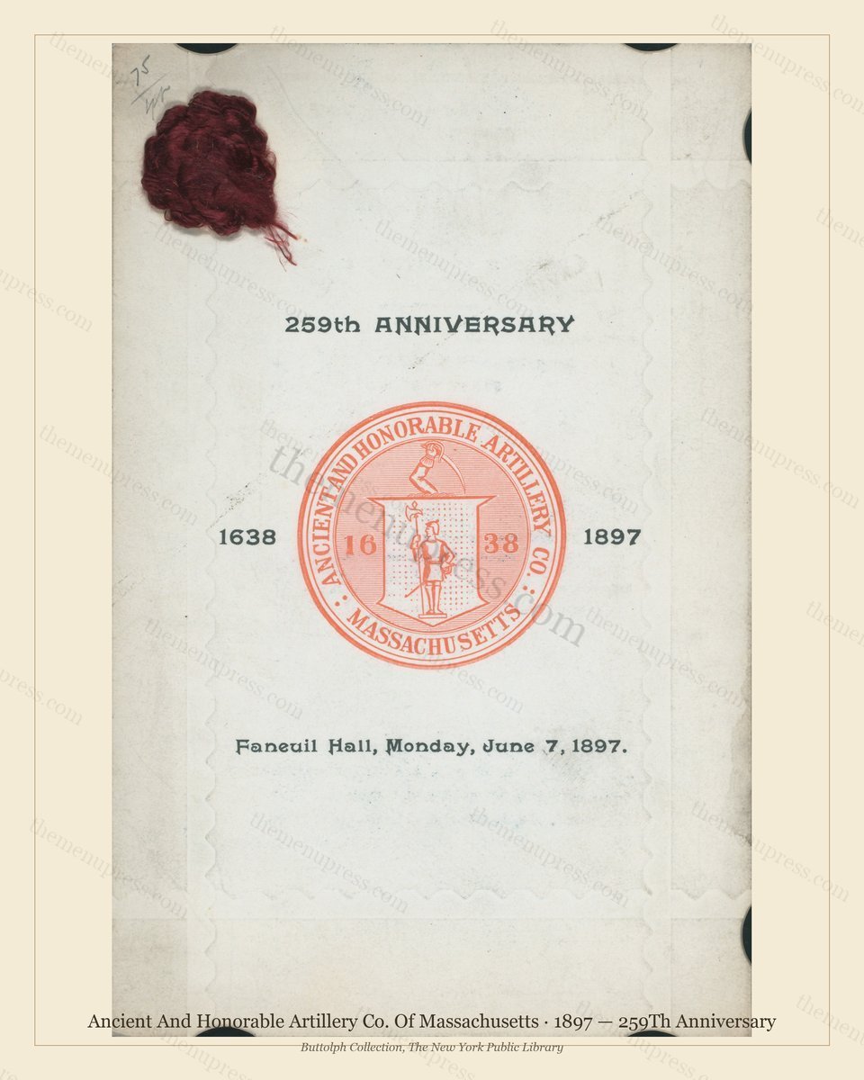 Vintage menu preview — 1897 Vintage Banquet Menu — Ancient and Honorable Artillery Co. of M, American M